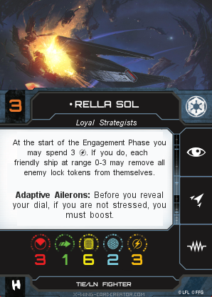 http://x-wing-cardcreator.com/img/published/Rella Sol_An0n2.0_0.png